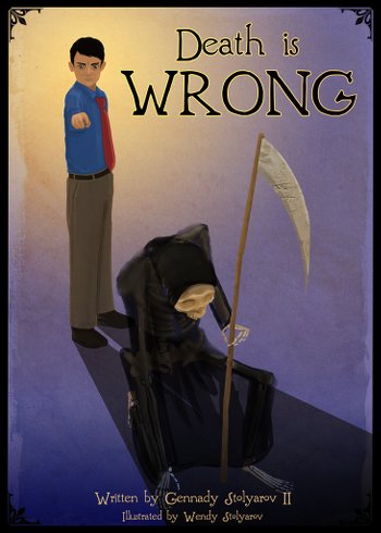 Death is Wrong - Wendy Stolyarov