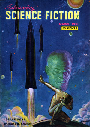 Space Fear. Astounding March 1951, Paul Orban for James H Schmitz