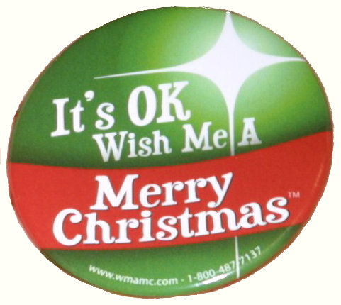 It's OK, Wish Me A Merry Christmas - button