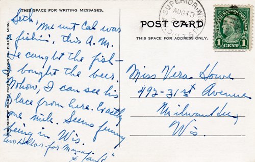 Postcard text: Coolidge's Summer White House on the Brule, 13 August 1928 - Vera Howe Franson