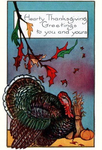 Postcard art: Hearty Thanksgiving Greetings, 1930s